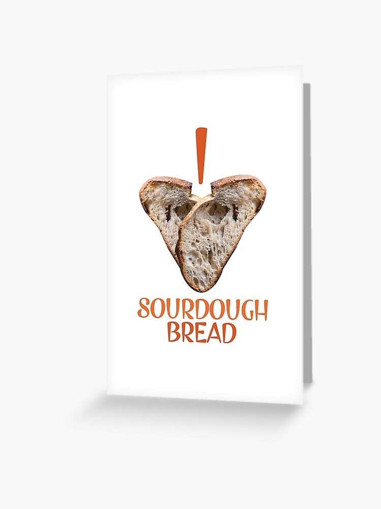 I Heart Sourdough