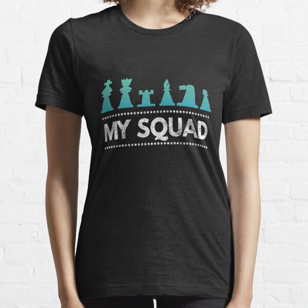Funny Chess Gift Design for Boys & Girls My Squad with Chess Pieces Essential T-Shirt