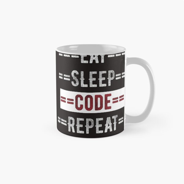 Artikelvorschau, Geschenk für Programmierer und Programmierer Eat Sleep Code Repeat entworfen und verkauft von TrndSttr.