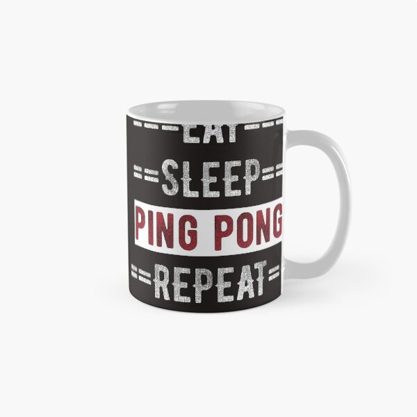 Artikelvorschau, Geschenk für Ping-Pong-Spieler Eat Sleep Ping Pong-Wiederholung entworfen und verkauft von TrndSttr.