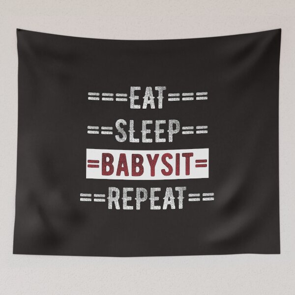 Item preview, Gift for Babysitters Eat Sleep Babysit Repeat  designed and sold by TrndSttr.