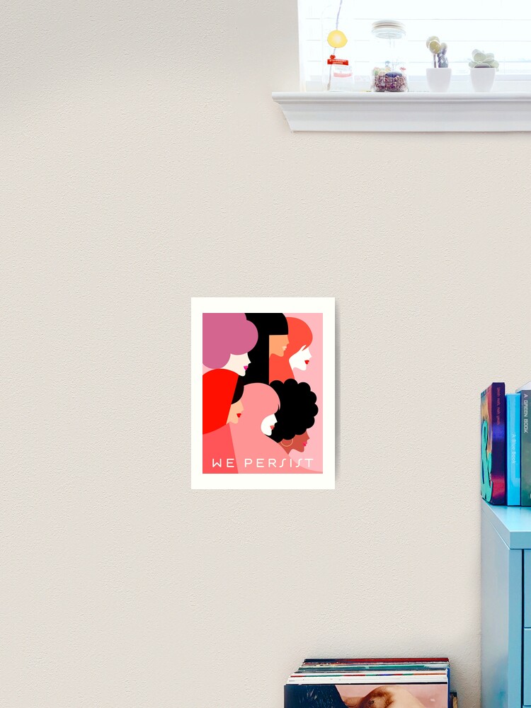 Aperçu 1 sur 3. Impression artistique avec l'œuvre Ensemble nous persistons - Girl Power #girlpower créée et vendue par Dominiquevari.
