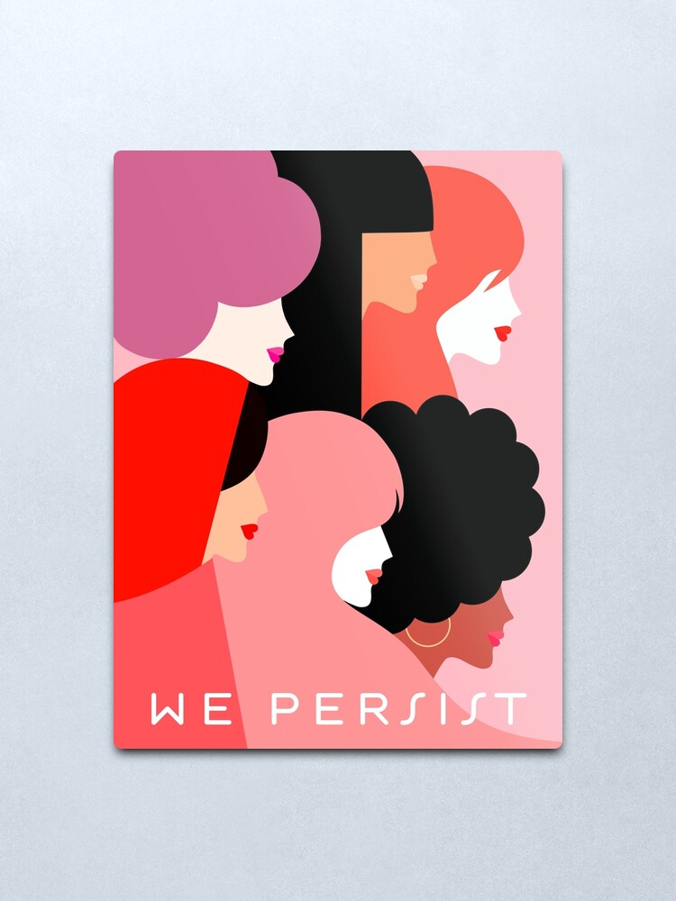Alternate view of Together we persist - Girl Power #girlpower Metal Print