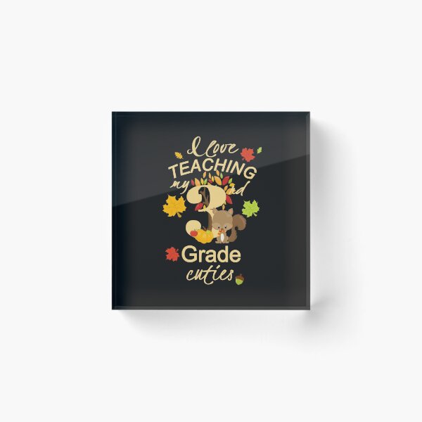 Item preview, Teachers Gift Fall & Autumn I Love Teaching My Third Grade Cuties designed and sold by Sapphire Star.