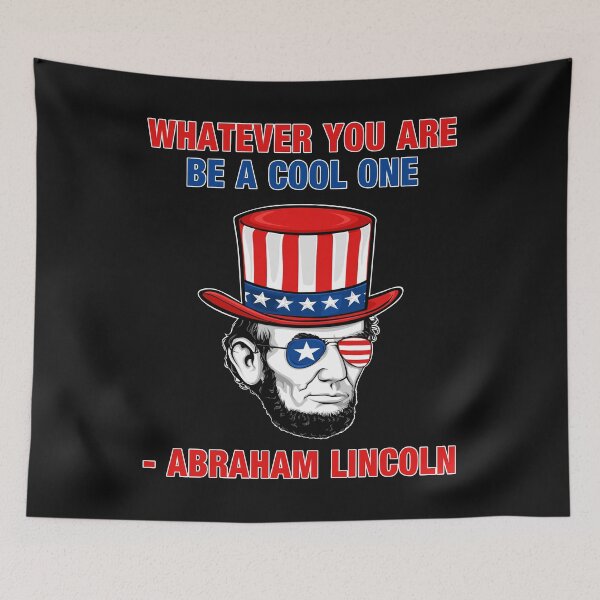 Item preview, Whatever You Are Be A Cool One Abraham Lincoln designed and sold by Bendthetrend.