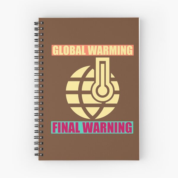Item preview, Global warming...Final warning designed and sold by mainemonty.