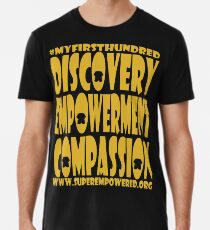 SuperEmpowered: Discovery Empowerment Compassion Premium T-Shirt