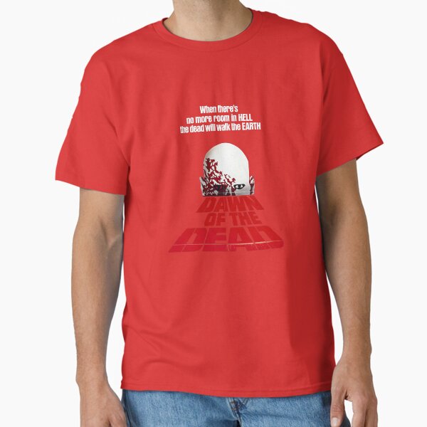 Dawn Of The Dead T-Shirts for Sale | Redbubble