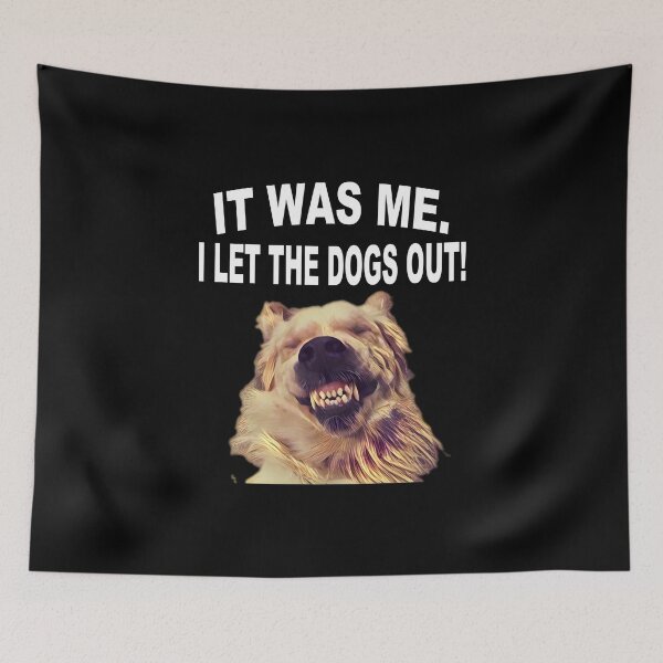 Item preview, Funny Dog product - It Was Me I Let The Out - Cute Pet Theme Gifts designed and sold by stuch75.