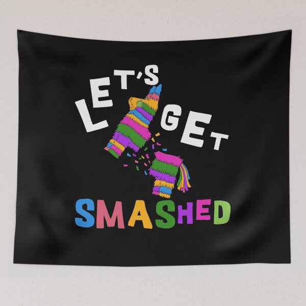 Item preview, Funny Let's Get Smashed Cinco De Mayo Pinata T-Shirt designed and sold by tronictees.