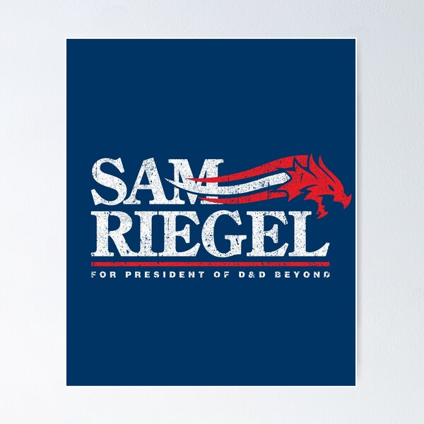 Artikel-Vorschau von Sam Riegel als Präsident, designt und verkauft von huckblade.