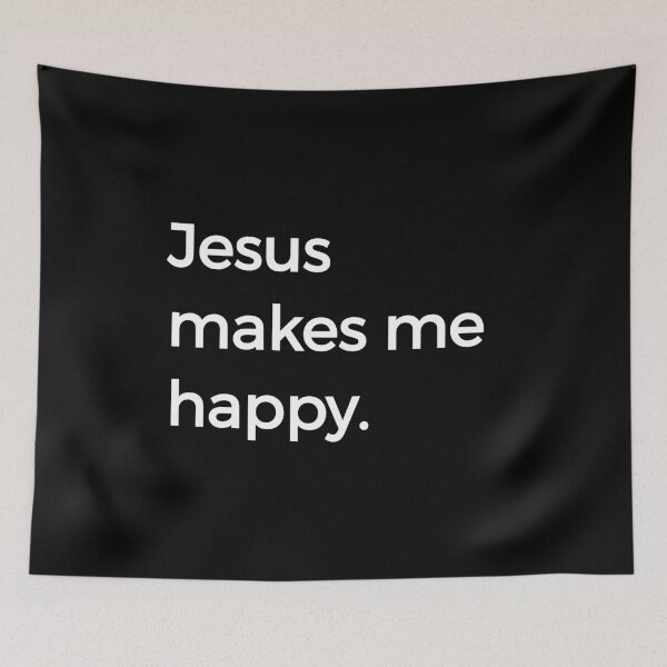 Item preview, Jesus Makes Me Happy Christian Biblical Love designed and sold by KNUXX Shop.