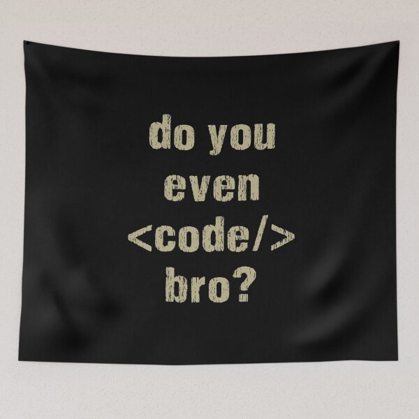 Item preview, Funny Programmer product - Do You Even Code Bro? - Computer Tech Gifts designed and sold by stuch75.
