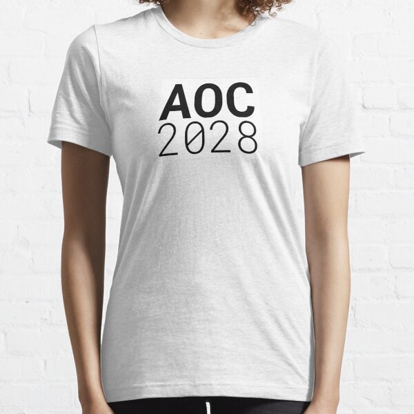 AOC 2028 - Get ready for Alexandria Ocasio-Cortez's future presidential run! Essential T-Shirt