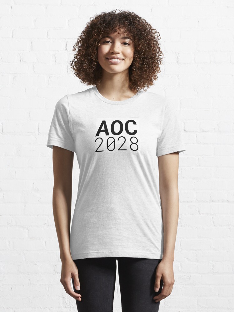 Alternate view of AOC 2028 - Get ready for Alexandria Ocasio-Cortez's future presidential run! Essential T-Shirt