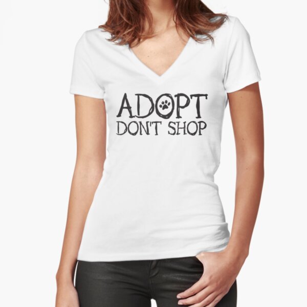 Adopt Don't Shop Fun Paw Print Font Fitted V-Neck T-Shirt