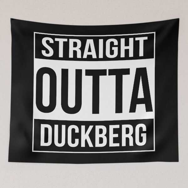 Item preview, Straight Outta Duckberg designed and sold by FandomTrading.