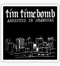 Arrested In Shanghai Sticker
