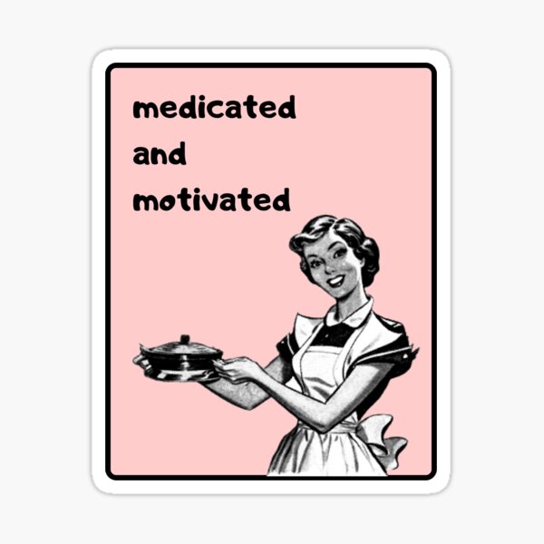 Item preview, Medicated and motivated - pink designed and sold by quinnhopp.