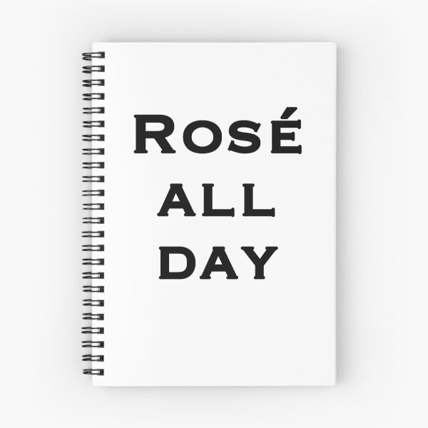Item preview, Rosé all day designed and sold by peggieprints.