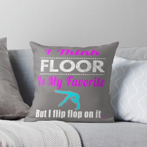 Item preview, Funny I think Floor is my Favorite Girls Gymnastics Gift designed and sold by LGamble12345.