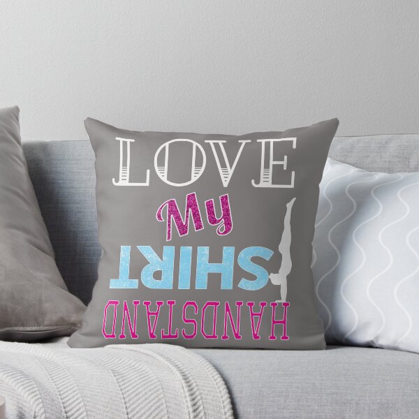 Item preview, Funny Love my handstand shirt For girl gymnastics lovers designed and sold by LGamble12345.