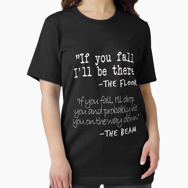 Item preview, Funny Gymnastics Quotes Designs If You fall floor beam Quote for Gymnasts designed and sold by LGamble12345.