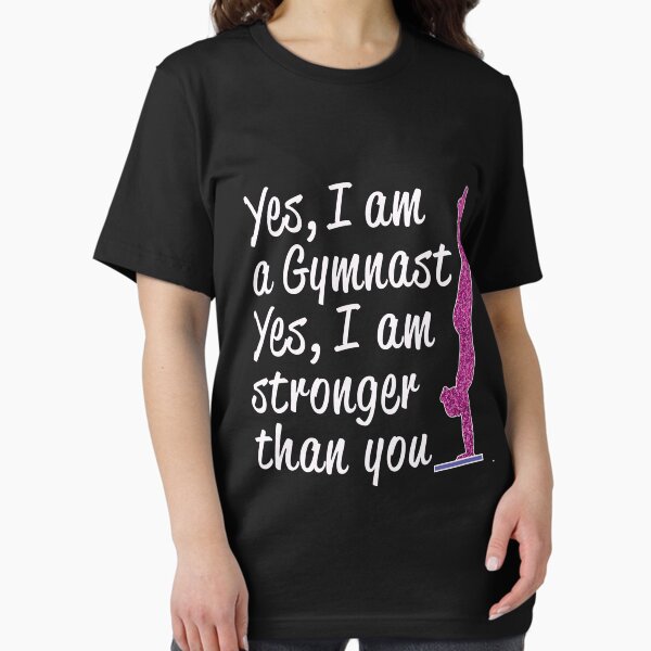 Item preview, Funny Girls Gymnastics Gift Yes I Am a Gymnast Yes I am Stronger than You designed and sold by LGamble12345.
