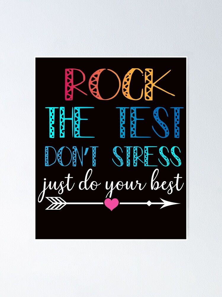 Motivational Teacher Shirt-State Testing Just Do The Best Motivational Teacher Shirt-State Testing Just Do The Best