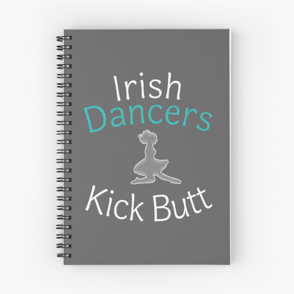 Item preview, Funny & Hilarious Girls Irish Dancing Gift Irish Dancers Kick Butt designed and sold by LGamble12345.