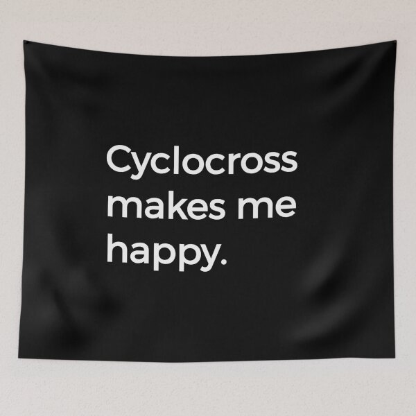 Item preview, Cyclocross Makes Me Happy Cycling Cross CX Bikes designed and sold by KNUXX Shop.
