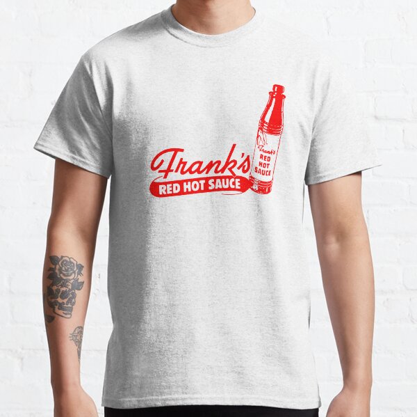 FRANK'S HOT SAUCE Classic T-Shirt