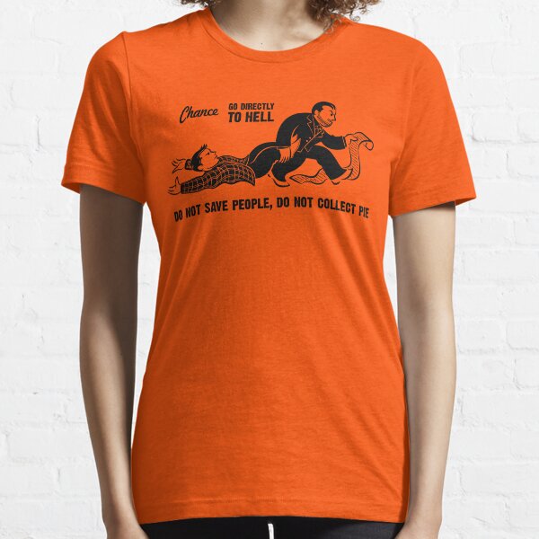 Go To Hell Essential T-Shirt