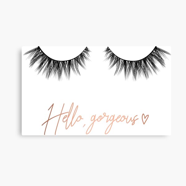 Eyelashes Hello gorgeous Canvas Print