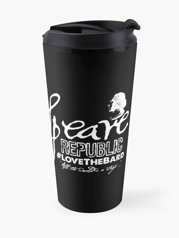 Alternate view of Shakespeare Republic White Text Travel Coffee Mug