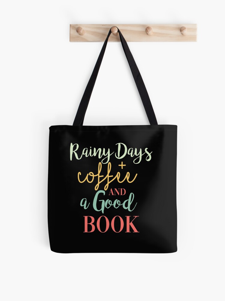 Coffee, Books & Rain Tote Bag