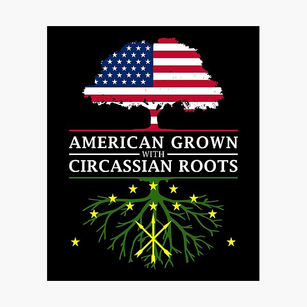 Item preview, American Grown with Circassian Roots   Circassia Design designed and sold by ockshirts.