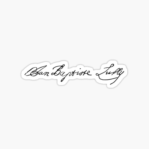 Item preview, Signature of Jean-Baptiste Lully (composer) designed and sold by PZAndrews.
