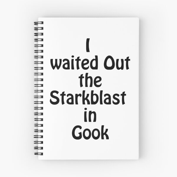 Item preview, I Waited Out the Starkblast in Gook . Dark Tower Quote designed and sold by azule1.