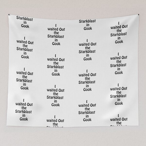 Item preview, I Waited Out the Starkblast in Gook . Dark Tower Quote designed and sold by azule1.
