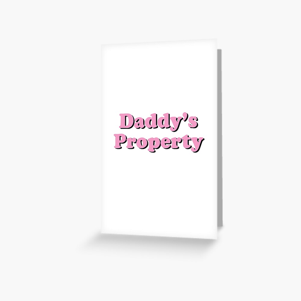 Daddys Property