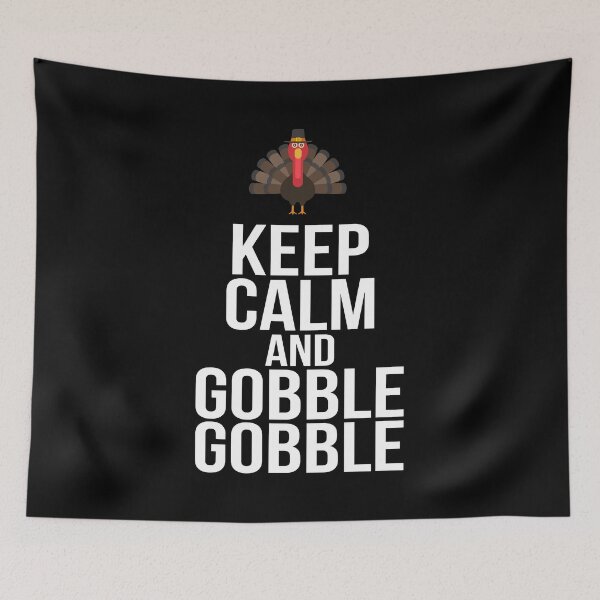 Item preview, Keep Calm And Gobble Gobble Thanksgiving designed and sold by BUBLTEES.