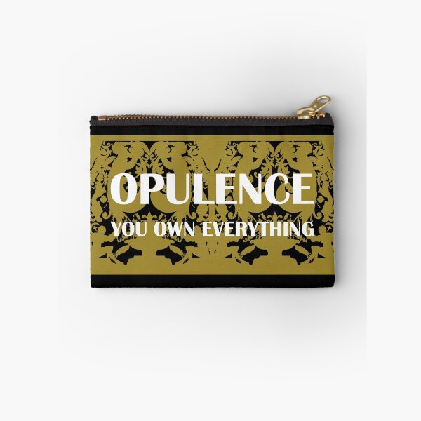 Item preview, Opulence / You own everything Version 2 designed and sold by LexAlfa.