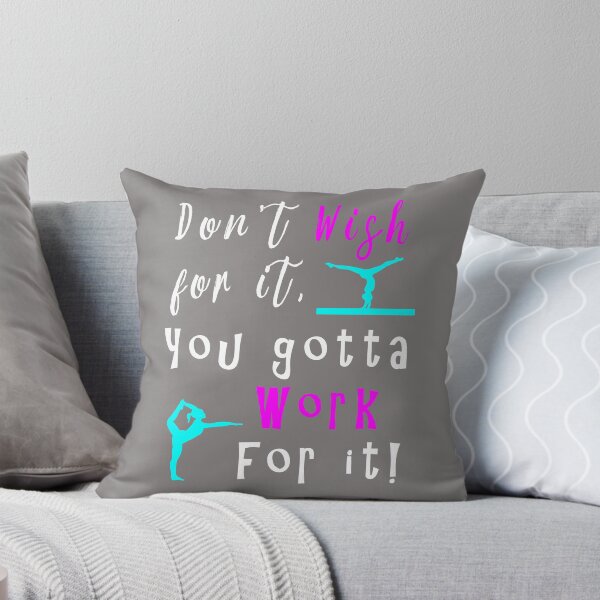 Item preview, Gymnastics Saying Don't Wish for It Work for It Gymnastics designed and sold by LGamble12345.