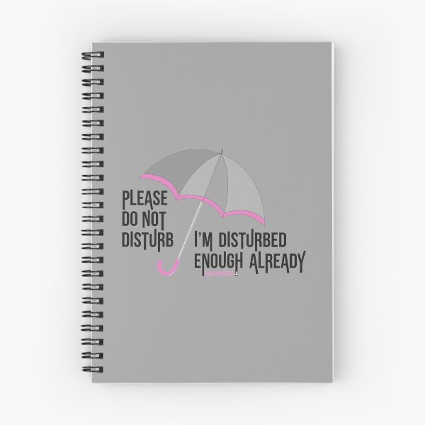 Item preview, Do not disturb, Klaus Hargreeves style quote designed and sold by ironcliffdesign.