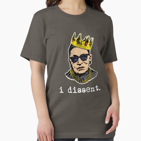 Item preview, I Dissent Ruth Bader Ginsburg T Shirt designed and sold by Clort.