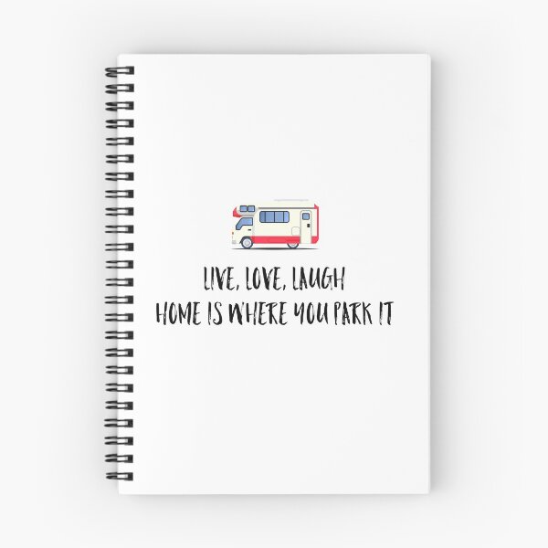 Item preview, Live Love Laugh Home Is Where You Park It designed and sold by EclecticDesign.