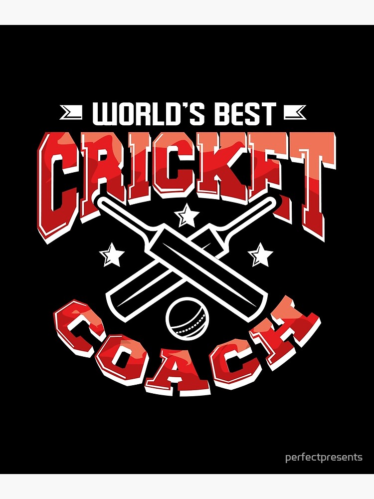 "World's Best Cricket Coach Awesome Cricketer" Poster for Sale by