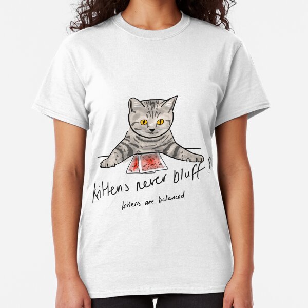 Bluffing Poker Kitten Classic T-Shirt