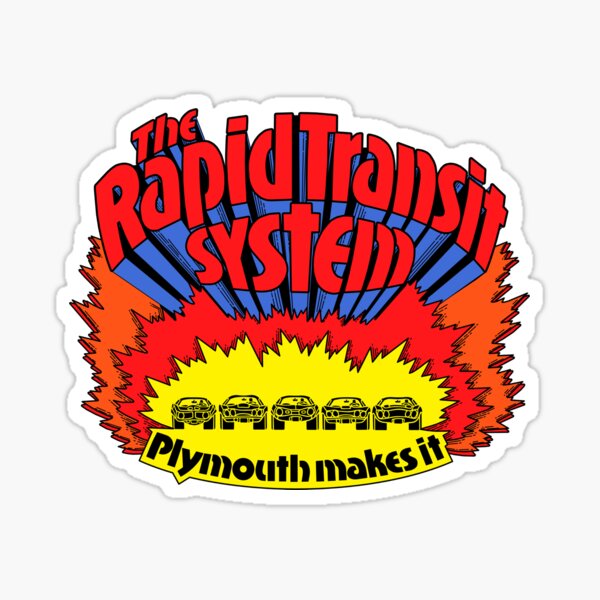 Rapid Transit System - Plymouth Makes It Sticker